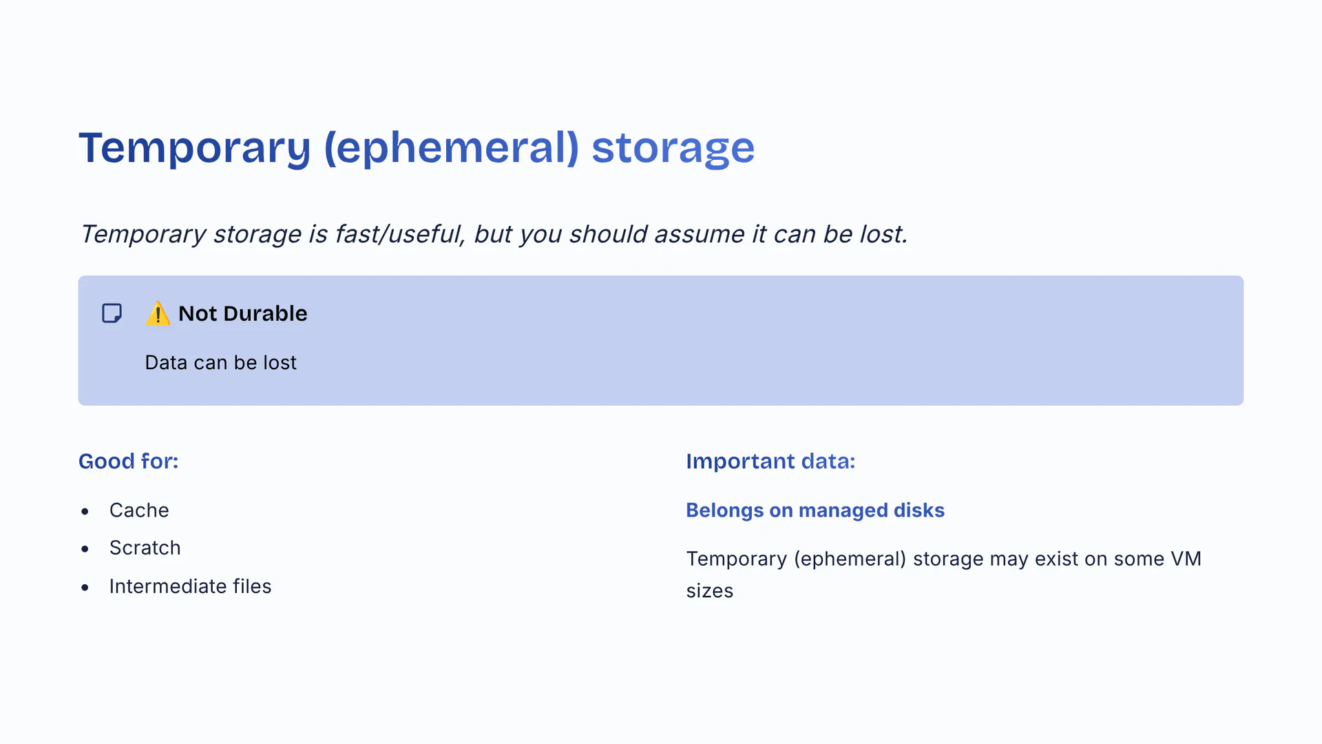 Temporary (ephemeral) storage