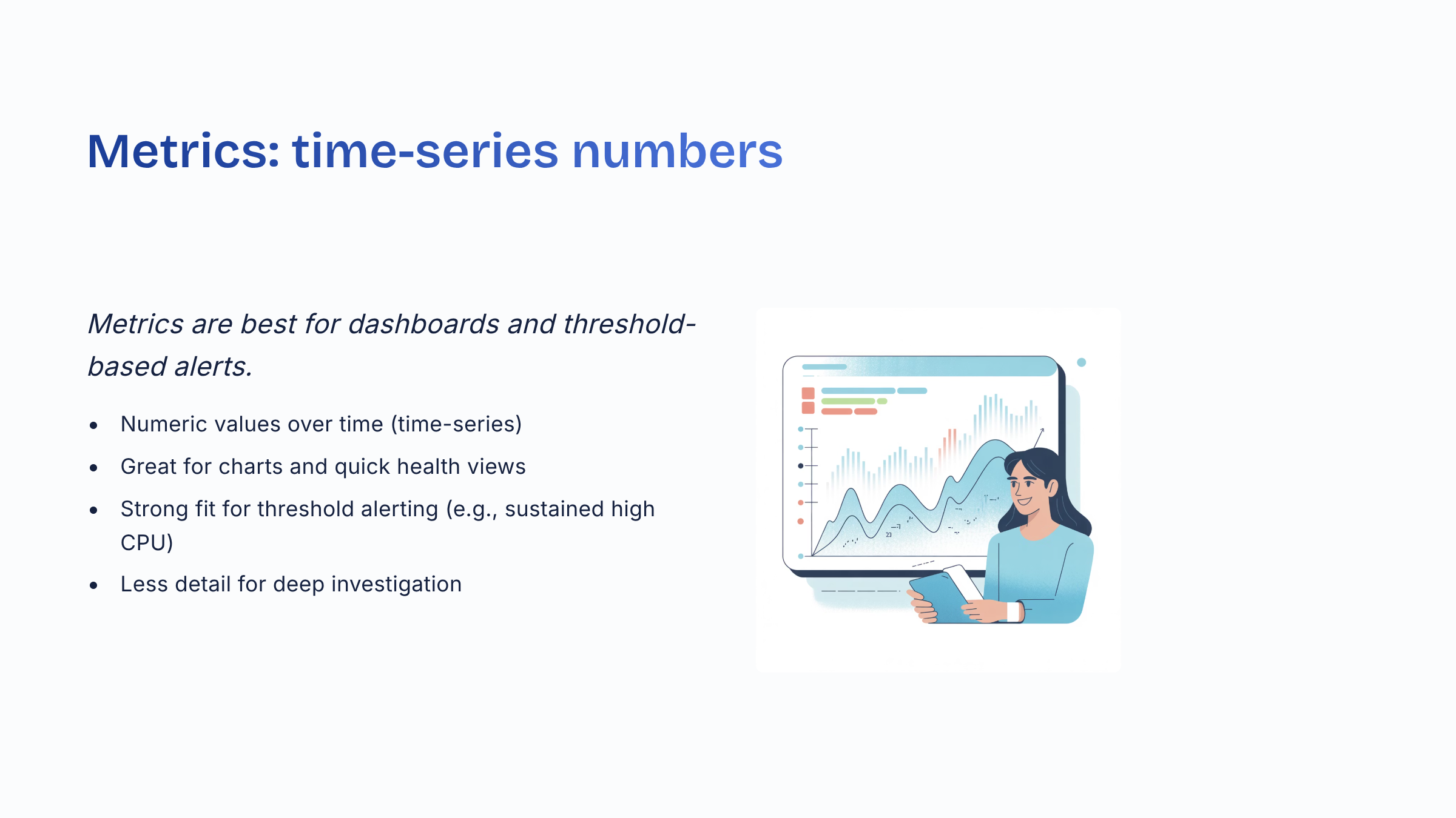 Metrics: time-series numbers